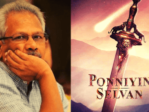 Ponniyin Selvan's latest terrific announcement makes the wait bit tougher; pic go viral!