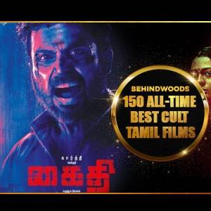 150 All-Time Best Cult Tamil Films by Behindwoods | Part 03