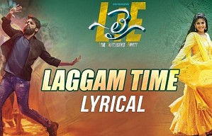 Laggam Time Lyrical | Lie Songs